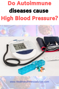 Do autoimmune diseases cause high blood pressure
