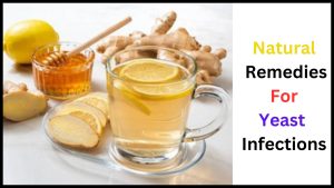Natural remedies for yeast infections