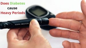 Does diabetes cause heavy periods