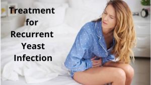 Treatment for Recurrent Yeast Infection