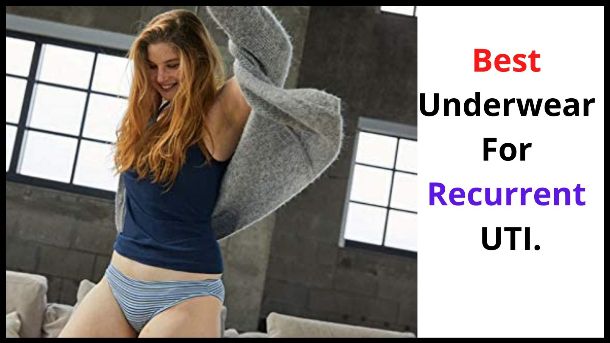 Should I Wear Underwear With A Yeast Infection What To Do!
