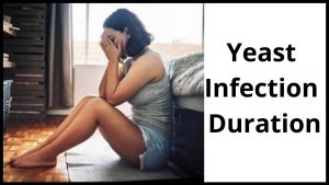 Yeast Infection Duration