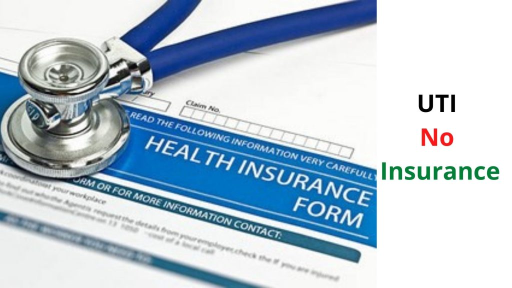 UTI No Insurance