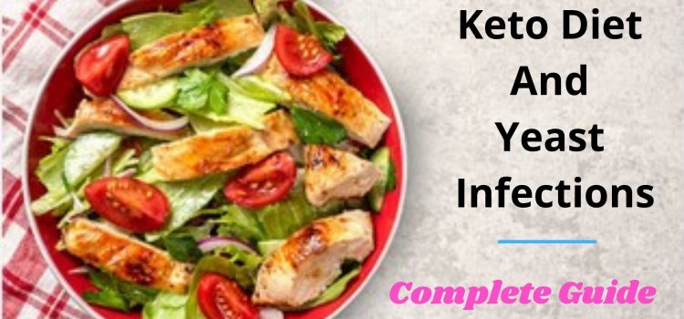 Keto Diet And Yeast Infections
