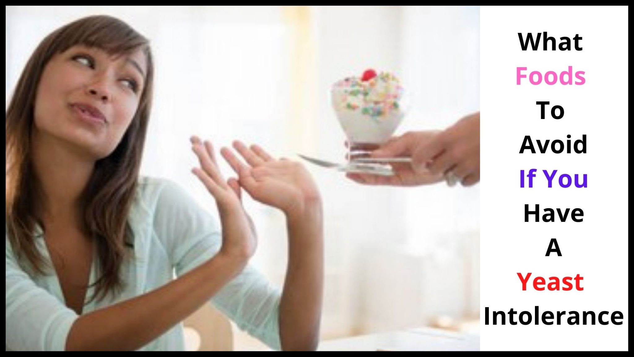 Diet For Recurring Yeast Infections Types and Eat Plan!