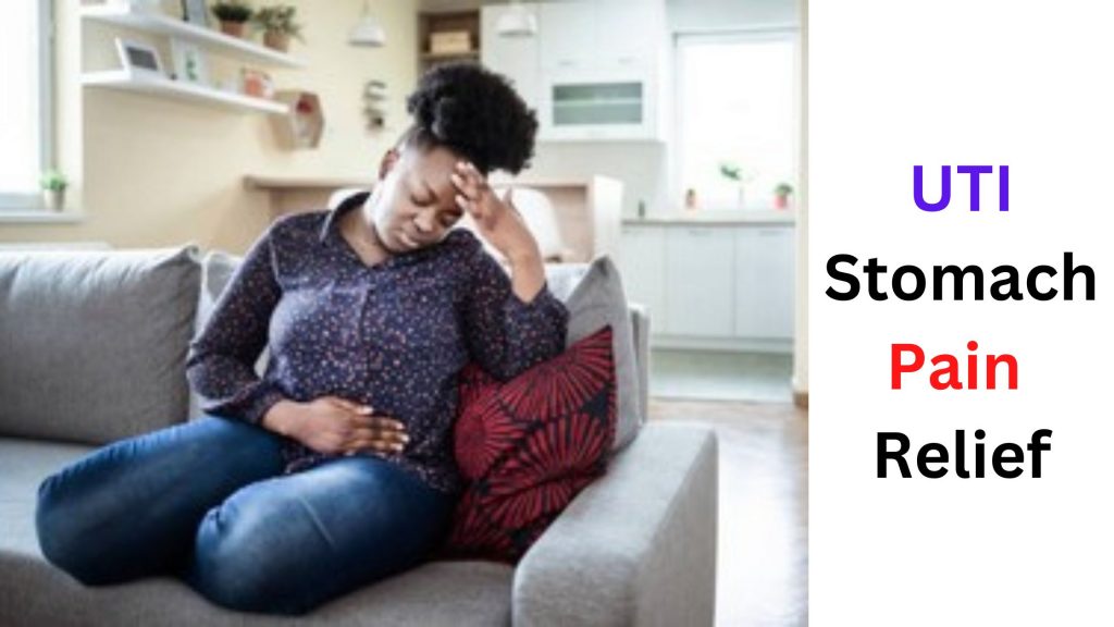 UTI Stomach Pain Relief