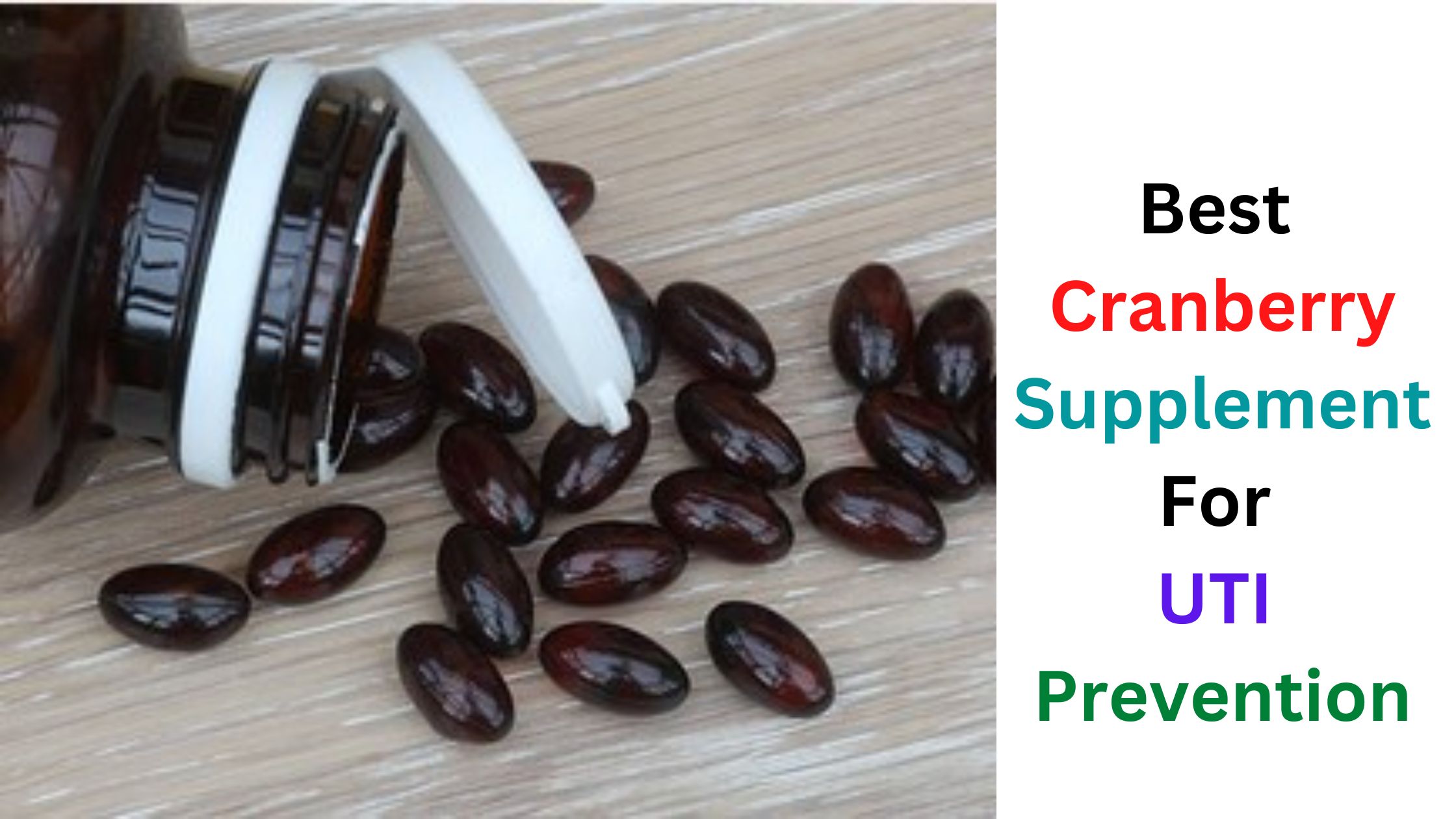 Best Cranberry Supplement For UTI Prevention Best UTI prevention